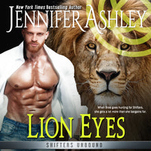 Load image into Gallery viewer, Lion Eyes (Shifters Unbound Book 7.25)