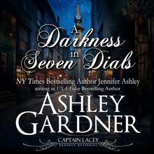 Load image into Gallery viewer, A Darkness in Seven Dials (Captain Lacey Regency Mysteries Book 17)
