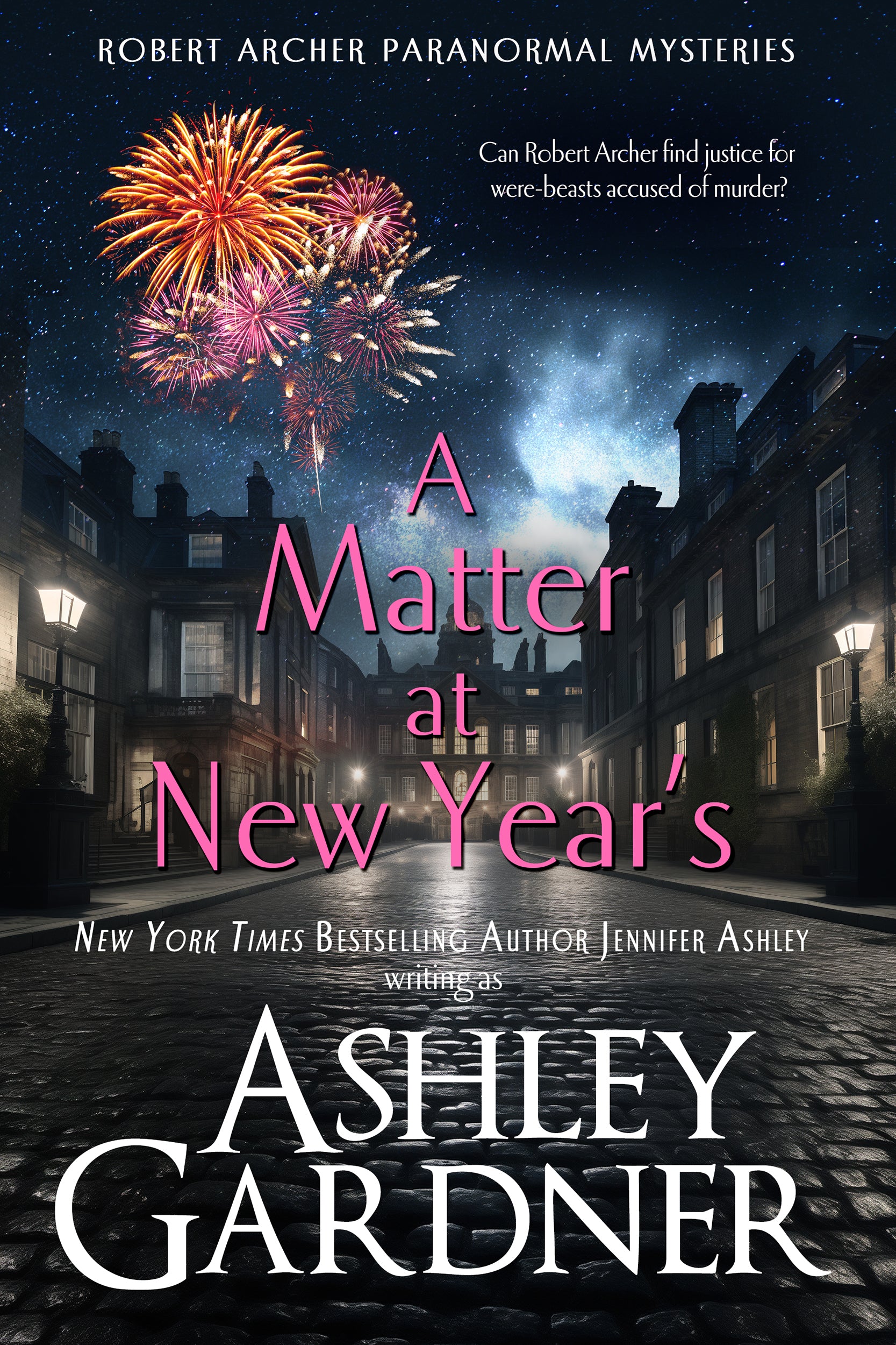 A Matter at New Year's (Robert Archer Paranormal Mysteries)