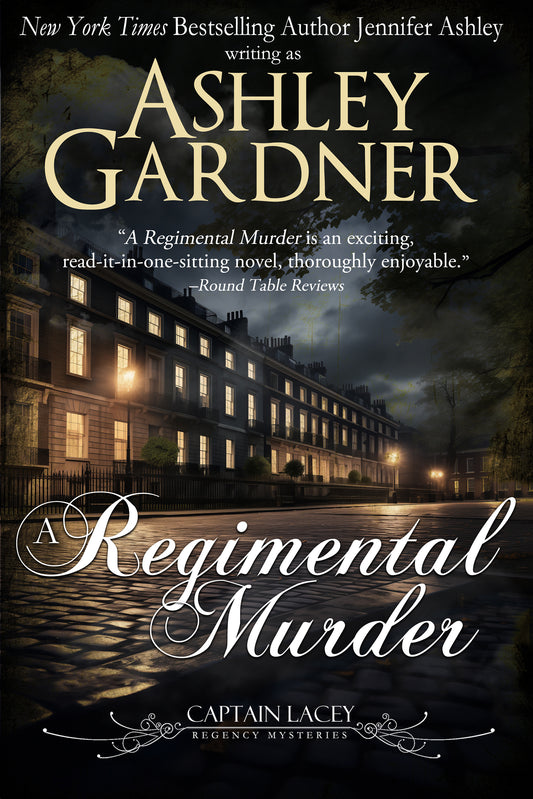 A Regimental Murder (Captain Lacey Regency Mysteries, Book 2)