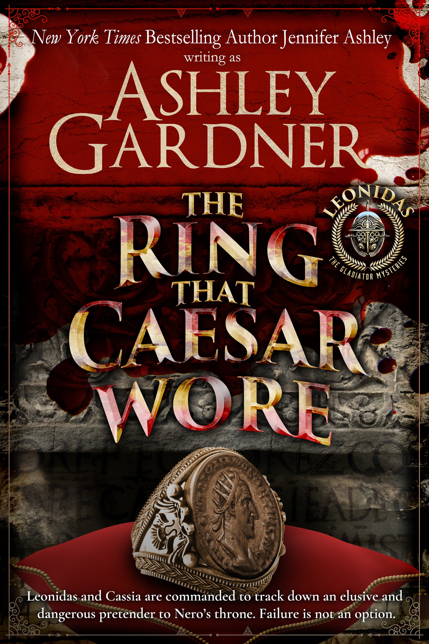 The Ring that Caesar Wore (Leonidas the Gladiator Book 3)