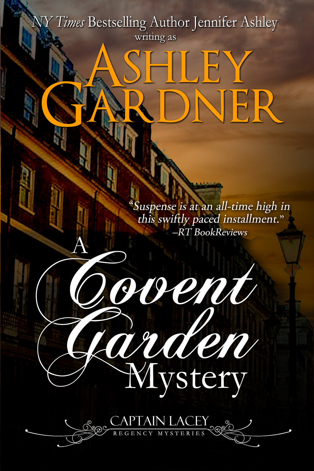 A Covent Garden Mystery (Captain Lacey Regency Mysteries, Book 6)