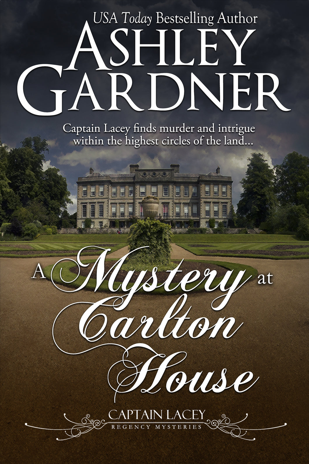 A Mystery at Carlton House (Captain Lacey Regency Mysteries, Book 12)