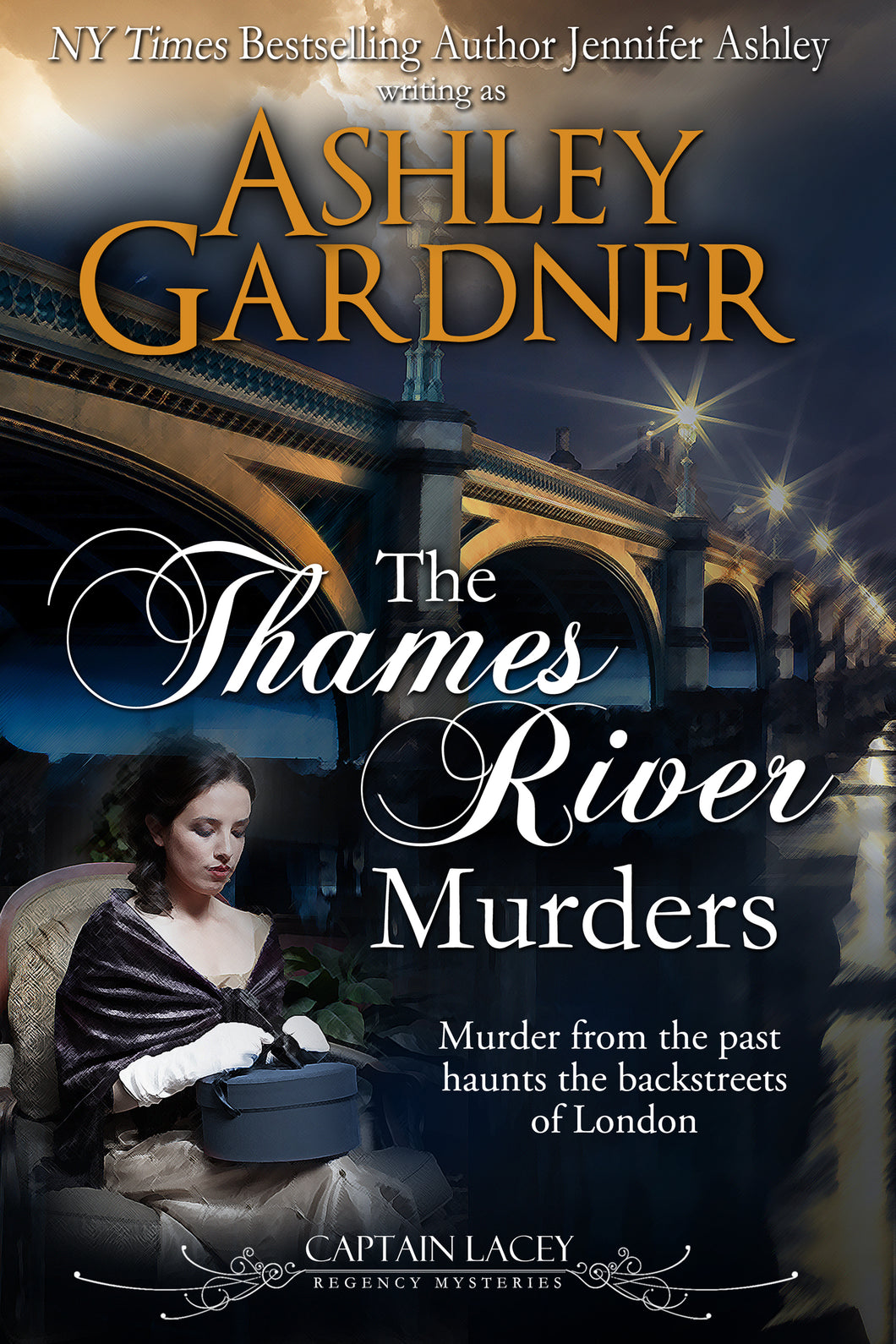 The Thames River Murders (Captain Lacey Regency Mysteries, Book 10)